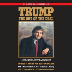 Trump: The Art of the Deal Audible Audiobook – Unabridged